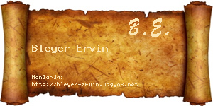 Bleyer Ervin névjegykártya